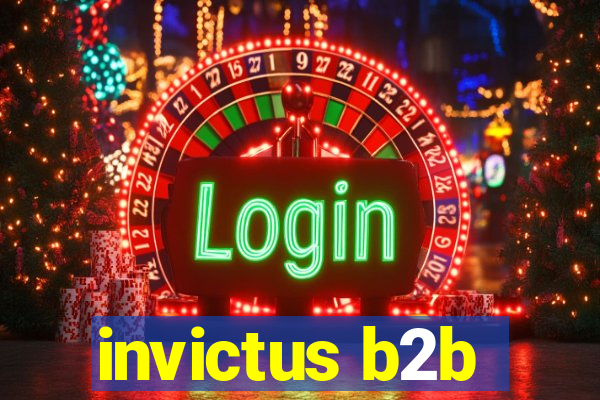 invictus b2b